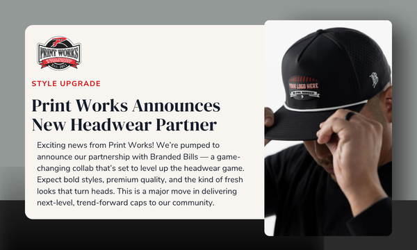 Heads Up: Branded Bills Is Joining the Print Works Lineup